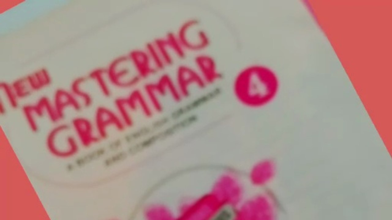 English Grammar Class 4 Final Exam Preparation
