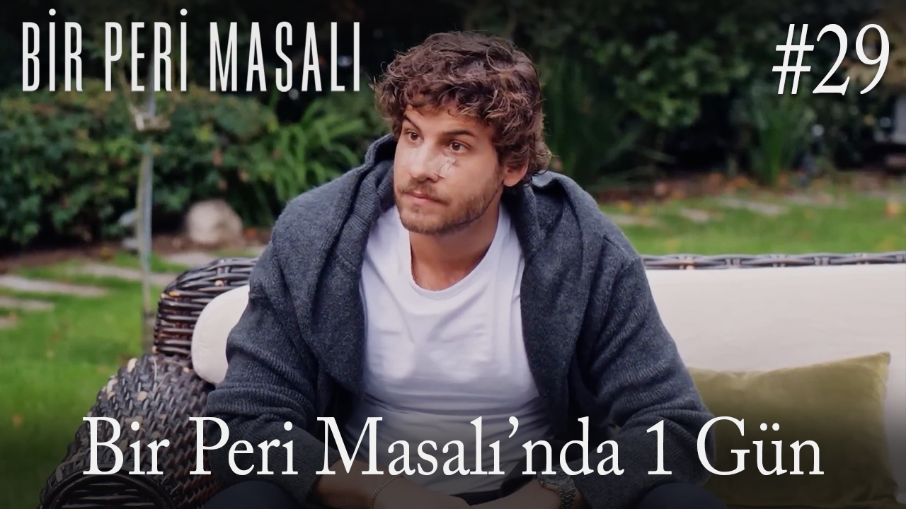 Bir Peri Masalı'nda 1 gün #29