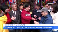 Legislature Begins Talks on Format of President Lai's Address