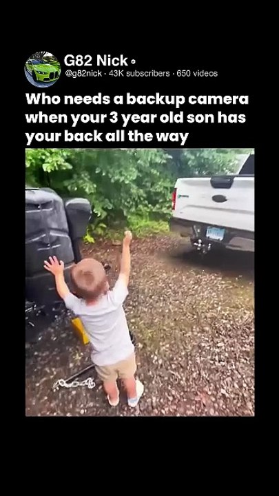 Who needs a backup camera when your 3 year old son has your back all the way