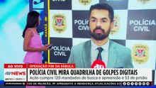 Polícia Civil de SP faz ação contra quadrilha de golpes digitais