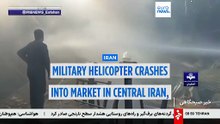 Military helicopter crashes into market in central Iran, killing four