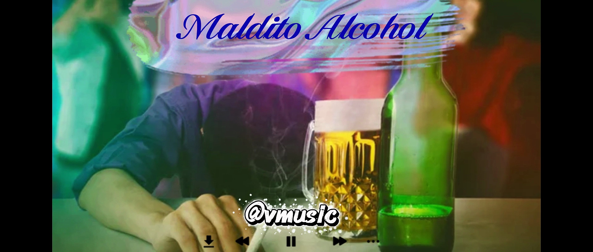 Maldito Alcohol – @vmusic