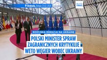 Sikorski krytykuje węgierskie weto ws. Ukrainy jako "eskalację", która "faworyzuje Putina"