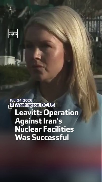 Leavitt Says ‘Operation Against Iran's Nuclear Facilities Was Successful’