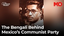 The Bengali who helped dound Mexico’s Communist Party