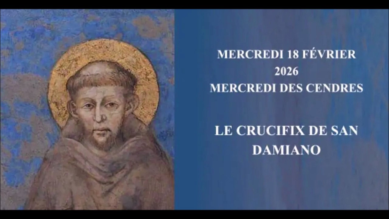 Cordées de Carême avec st François d'Assise :  Journée 1 - Mercredi des Cendres