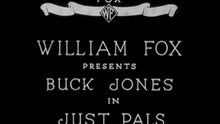 Just Pals (1920) – John Ford Silent Western Drama