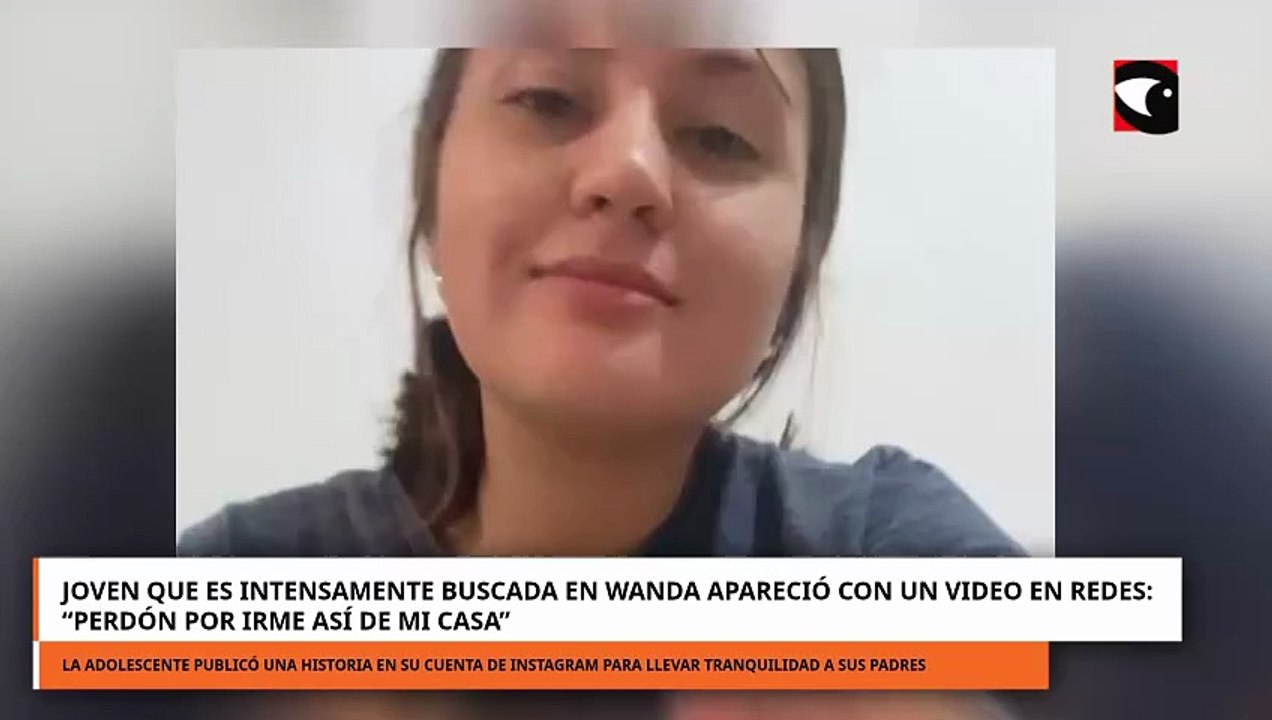 Joven que era intensamente buscada en Wanda apareció con un video en redes