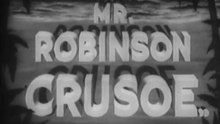 Mr. Robinson Crusoe (1932) – Douglas Fairbanks Island Comedy