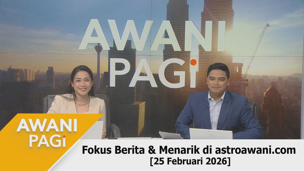 #AWANIpagi | 25 Februari 2026