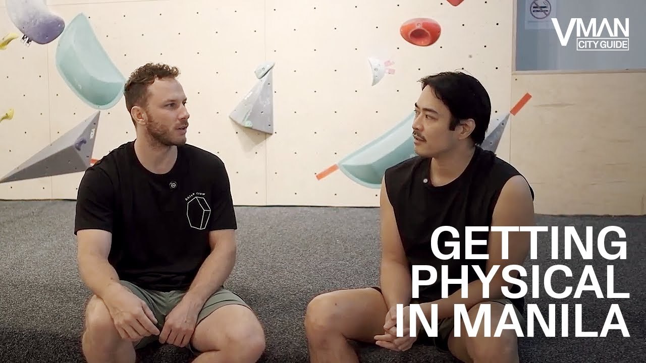 VMAN CITY GUIDE | GETTING PHYSICAL IN MANILA