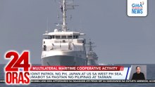 Joint patrol ng PH, Japan at US sa West Philippine Sea, umabot sa pagitan ng Pilipinas at Taiwan | 24 Oras