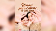 Renací para cobrar, no para llorar Episodio Completo