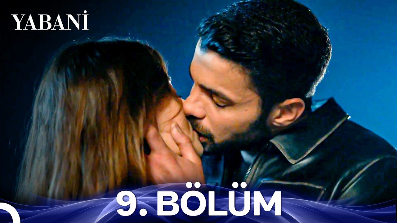 Yabani 9. Bölüm