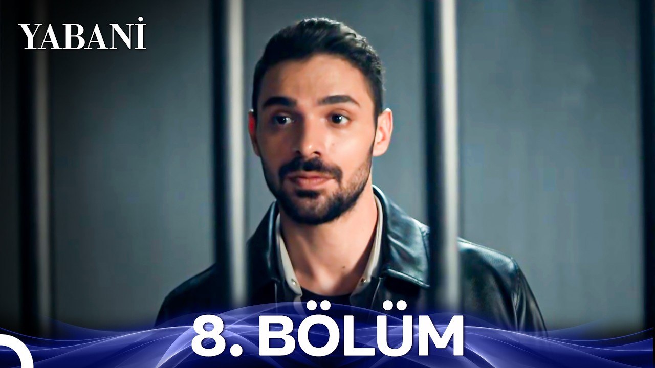 Yabani 8. Bölüm