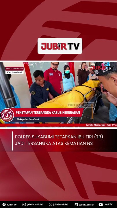 Polres Sukabumi Tetapkan Ibu Tiri (TR) jadi Tersangka atas Kematian NS