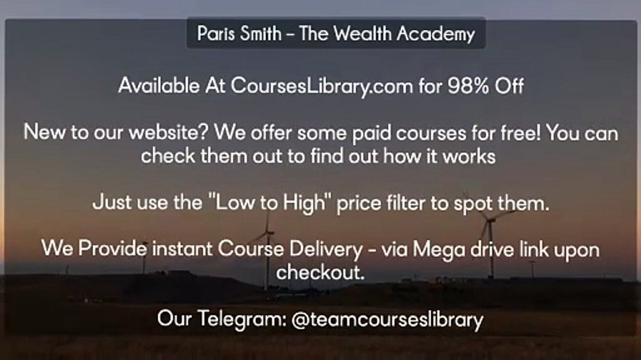 (courseslibrary.com)Paris Smith – The Wealth Academy