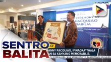 Boxing legend Manny Pacquiao, ipinagkatiwala sa PSC ang ilan sa kanyang memorabilia | ulat ni Paolo Salamatin - PTV Sports