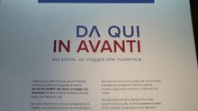 "Da qui in avanti?, sei storie di speranza contro i tumori oncoematologici