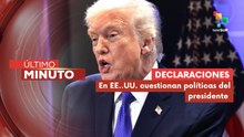 Ciudadanos estadounidenses repudian políticas del pdte. Donald Trump