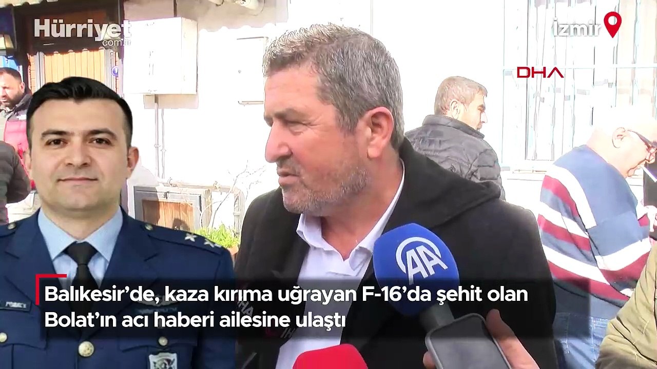 Balıkesir'de, kaza kırıma uğrayan F-16'da şehit olan Bolat'ın acı haberi ailesine ulaştı