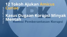 12 Tokoh Ajukan Amicus Curiae  Kasus Dugaan Korupsi Minyak Mentah