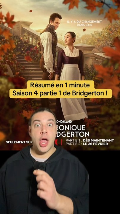 Résumé en 1 minute des 4 premiers épisodes de la saison 4 de Bridgerton avant l’arrivée de la fin de la saison le 26 février sur Netflix !