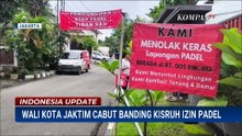 Wali Kota Jaktim Cabut Banding Putusan PTUN soal Kisruh Izin Lapangan Padel | INDONESIA UPDATE