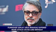 Sanjay Leela Bhansali Rushed to Hospital on Birthday? Truth Behind Heart Attack Rumours