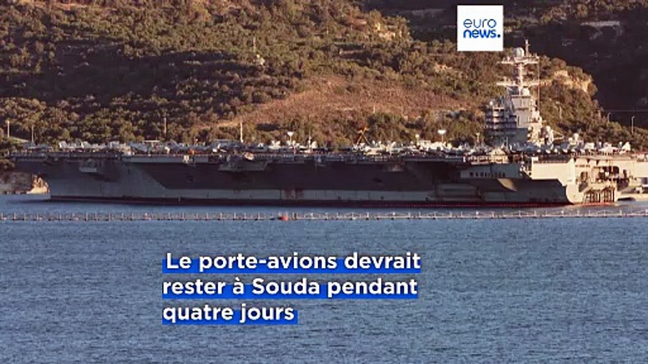 Tensions États-Unis-Iran : l’USS Gerald R. Ford jette l’ancre en Crète