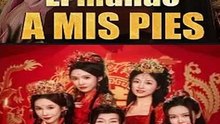 El mundo a mis pies 1 2 serie completa [Full Movie]