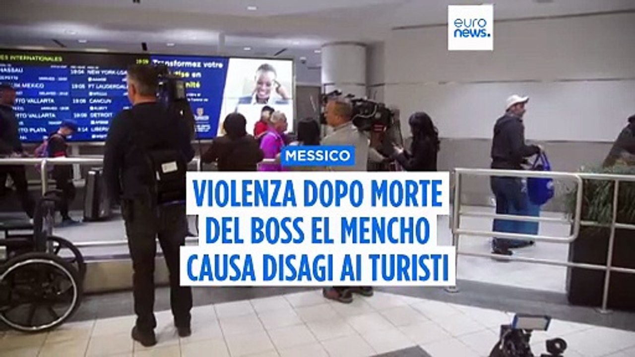 Messico, ondata di violenza dopo morte El Mencho: i diritti dei viaggiatori in caso di disordini civili