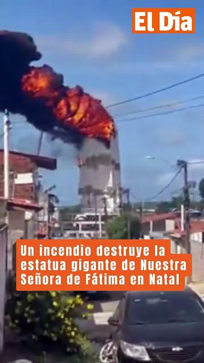 Un incendio destruye la estatua gigante de Nuestra Señora de Fátima en Natal