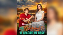 My Quarterback Ex Is Begging Me Back Isodes