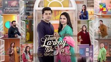 Tum Larkay Bhi Na - Episode 05 | Ramadan Special 🎭