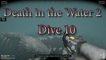 Death in the Water 2 Dive 10
