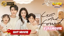 Lost And Found Full Hd - I Trending – Full HD Movie 2025 [EngSub]