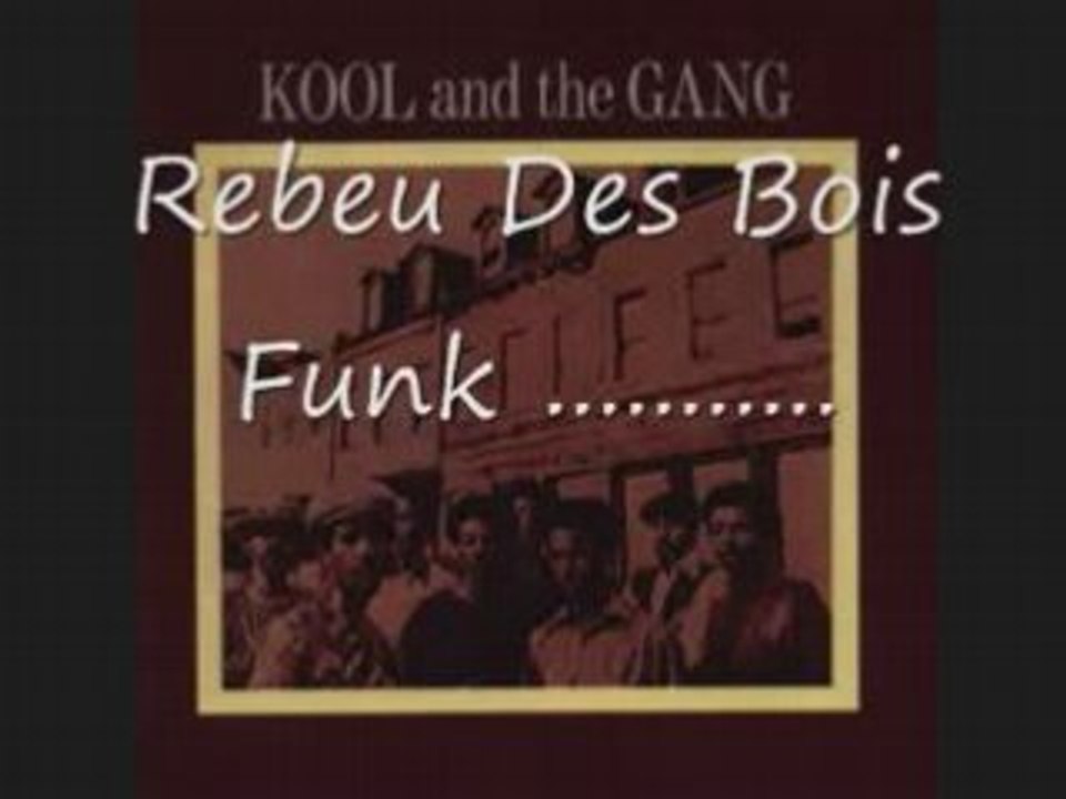 Rebeu Des Bois funk -K&.T.G