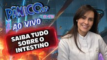 DRA. MARIA IGNEZ AO VIVO - SAIBA TUDO SOBRE O INTESTINO | PÂNICO - 25/02/26