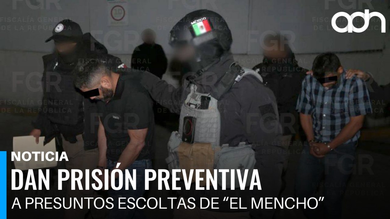 Presuntos hombres de seguridad de “El Mencho” ya están en el Altiplano