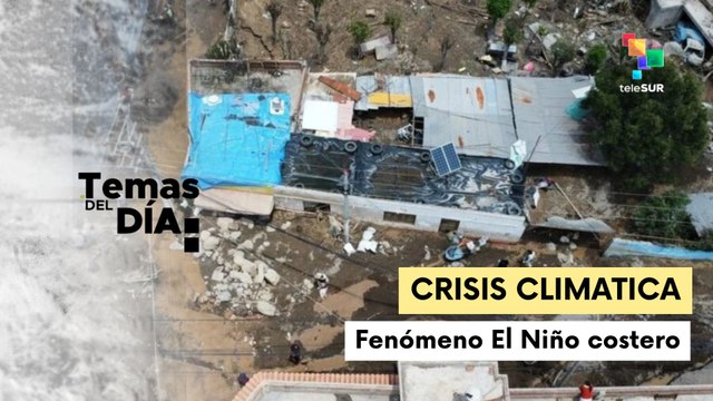 Temas Del Día 25-02-26: Perú declara estado de emergencia por lluvias torrenciales