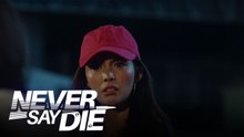 Never Say Die: Face to face | Ep. 19 Teaser