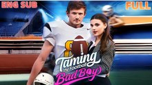Taming The Football Bad Boy Full Movie