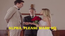 Alpha, Please Mark Me