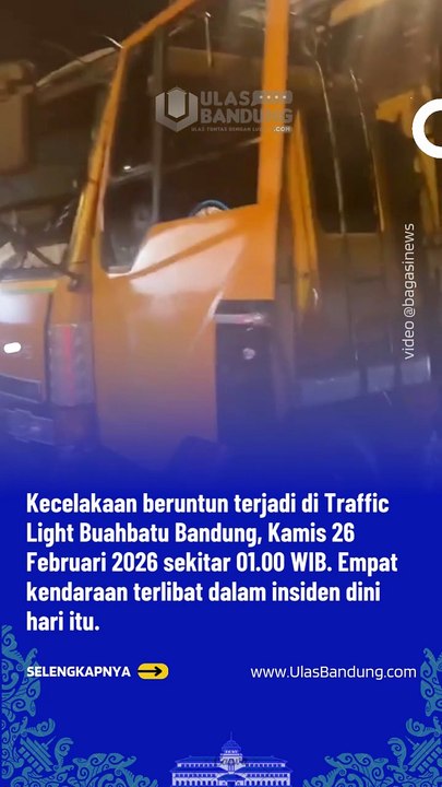 Detik Detik Kecelakaan Beruntun Buahbatu Bandung, 4 Kendaraan Terlibat Sopir Diduga Microsleep