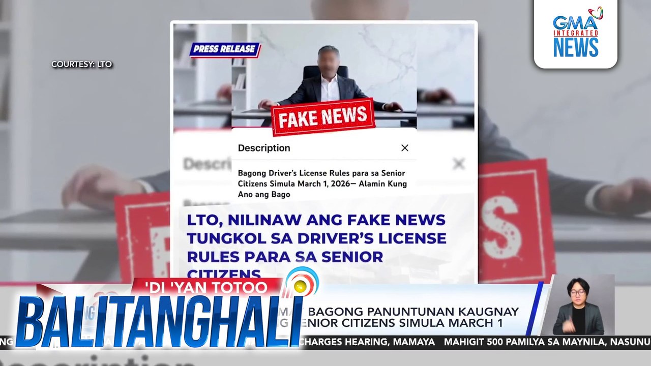LTO - Hindi totoo na may bagong panuntunan kaugnay sa driver's license ng senior citizens simula March 1 | Balitanghali