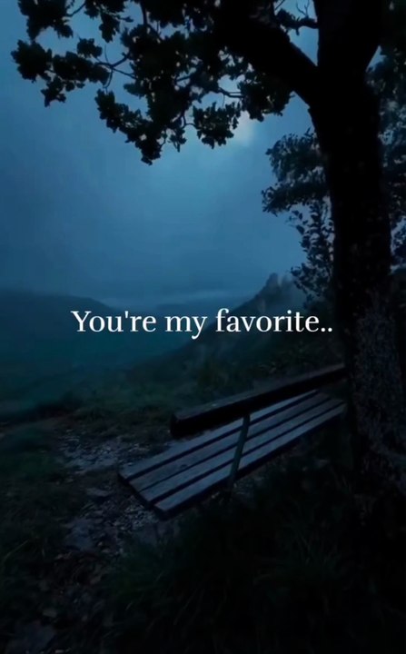 You Are My Favorite