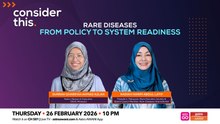 Consider This: Rare Diseases | From Policy to System Readiness