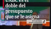 Crecimiento de UABC es el doble del presupuesto que se le asigna.